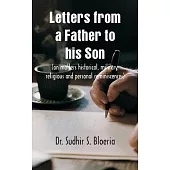 Letters from a Father to his Son: (on matters historical, military, religious and personal reminiscences)
