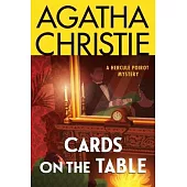 Cards on the Table: A Hercule Poirot Mystery