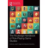 The Routledge Handbook of Role-Playing Game Studies