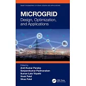 Microgrid: Design, Optimization, and Applications