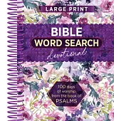 Bible Word Search Devotional: 100 Days of Worship from the Book of Psalms