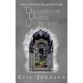 Dreamweaver Diaries Unlocked: Pick Your Path Adventure