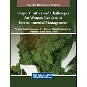 Opportunities and Challenges for Women Leaders in Environmental Management
