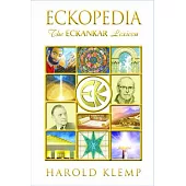 Eckopedia: The Eckankar Lexicon