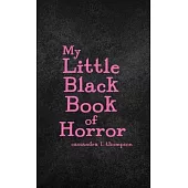 My Little Black Book of Horror