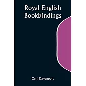 Royal English Bookbindings