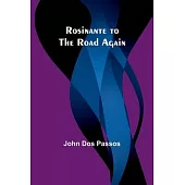 Rosinante to the Road Again