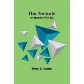 The Tenants: An Episode of the ’80s