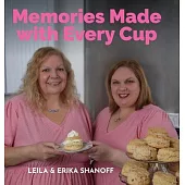 Memories Made With Every Cup
