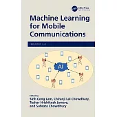 Machine Learning for Mobile Communications