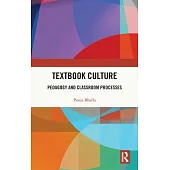 Textbook Culture: Pedagogy and Classroom Processes