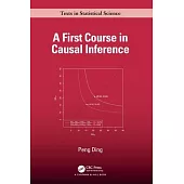 A First Course in Causal Inference