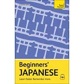 Beginners’ Japanese: Learn Faster. Remember More.