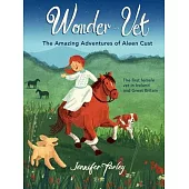 Wonder-Vet: The Amazing Adventures of Aleen Cust