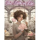 The Path of Life