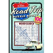 The Great Alaska Road Trip Puzzle Book