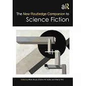 The New Routledge Companion to Science Fiction