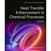 Heat Transfer Enhancement in Chemical Processes