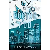 Doctor I Do Special Edition