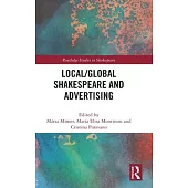 Local/Global Shakespeare and Advertising