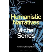 Humanist Narratives
