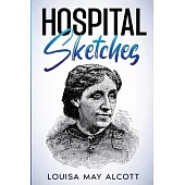 Hospital Sketches: Annotated