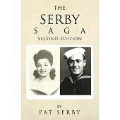 The Serby Saga: Second Edition