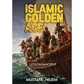 The Islamic Golden Age: Shipping and Trading Lessons from History