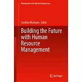 Building the Future with Human Resource Management