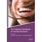 The Palgrave Handbook of Humour Research