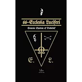 SS-Ecclesia Luciferi: Satanic System of Disbelief