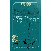 Letting Her Go