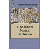 The Church’s Position on Dancing