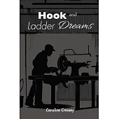 Hook and Ladder Dreams
