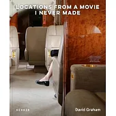 Locations from a Movie I Never Made