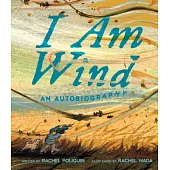 I Am Wind: An Autobiography