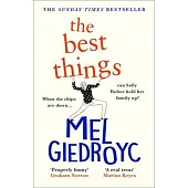 The Best Things: The Sunday Times Bestseller to Make Your Heart Sing