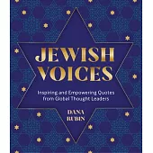 Jewish Voices: Inspiring & Empowering Quotes from Global Thought Leaders
