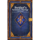 Berkhof’s Systematic Theology