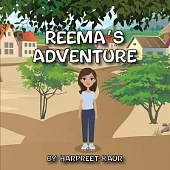 Reema’s Adventure