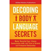 Decoding Body Language Secrets