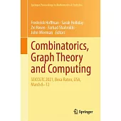 Combinatorics, Graph Theory and Computing: Seiccgtc 2021, Boca Raton, Usa, March 8-12