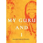 My Guru & I