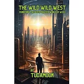 The Wild Wild West: Pioneering the Decentralized World of Web3