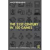 The 21st Century in 100 Games