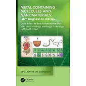 Metal-Containing Molecules and Nanomaterials: From Diagnosis to Therapy