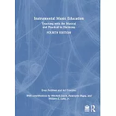 Instrumental Music Education: Teaching with the Theoretical and Practical in Harmony