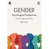 Gender: Psychological Perspectives International Student Edition