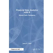 Financial Data Analytics with R: Monte Carlo Validation