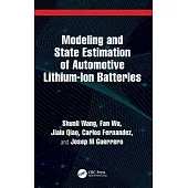 Modeling and State Estimation of Automotive Lithium-Ion Batteries